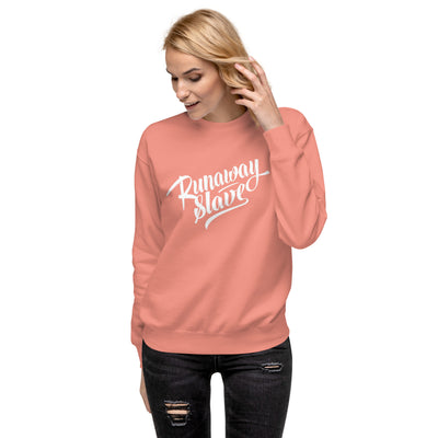 Runaway Slave Unisex Premium Sweatshirt