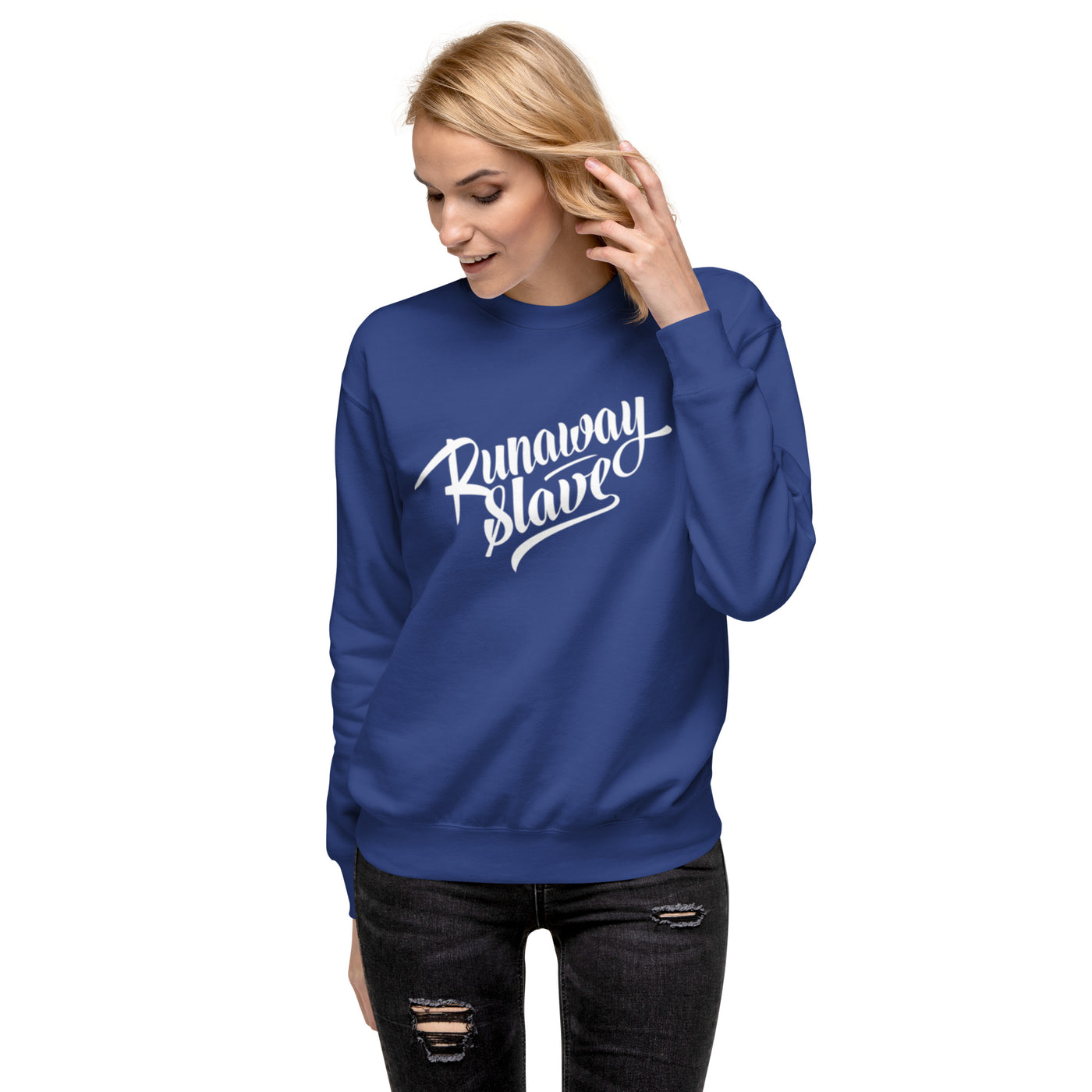 Runaway Slave Unisex Premium Sweatshirt